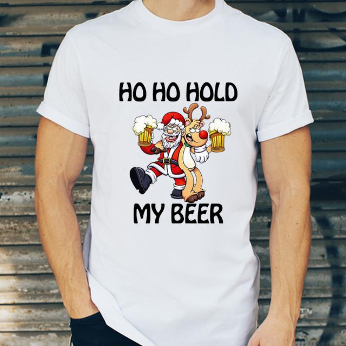 Premium Santa Claus and Reindeer ho ho hold my beer Christmas shirt 4 - Premium Santa Claus and Reindeer ho ho hold my beer Christmas shirt