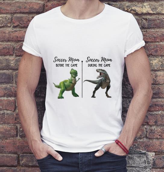 Premium T rex soccer mom before the game soccer mom during the game shirt 4 - Premium T-rex soccer mom before the game soccer mom during the game shirt