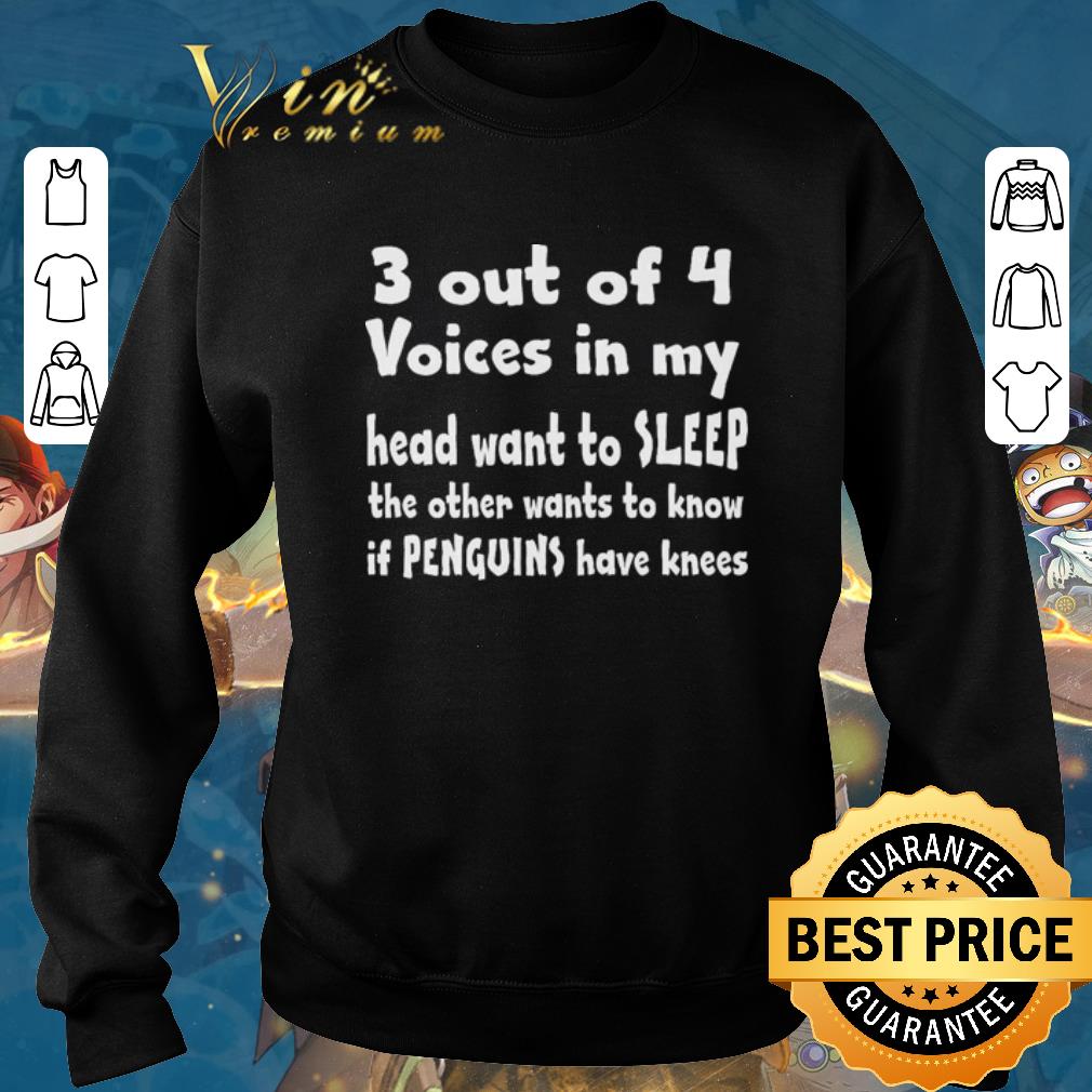 Pretty 3 out of 4 voice in my head want to sleep shirt sweater 2019 Pretty 3 out of 4 voice in my head want to sleep shirt sweater 2019 4 - Pretty 3 out of 4 voice in my head want to sleep shirt sweater 2019