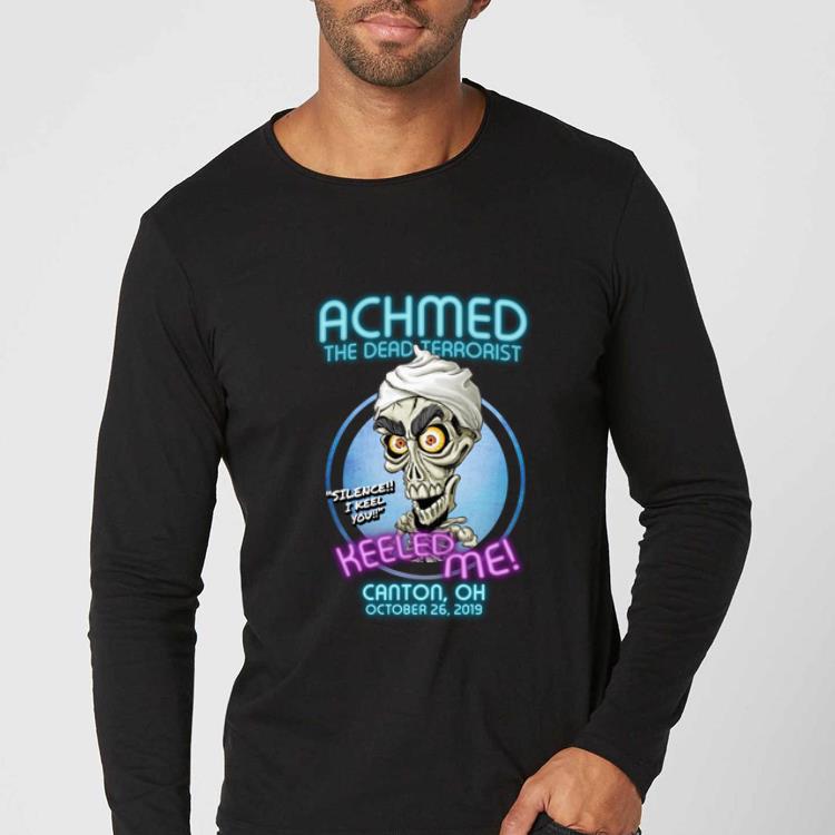 Pretty Achmed The Dead Terrorist Keeled Me Canton Oh shirt 4 - Pretty Achmed The Dead Terrorist Keeled Me Canton Oh shirt