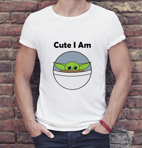 Awesome Cute I am baby Yoda shirt 4 - Awesome Cute I am baby Yoda shirt