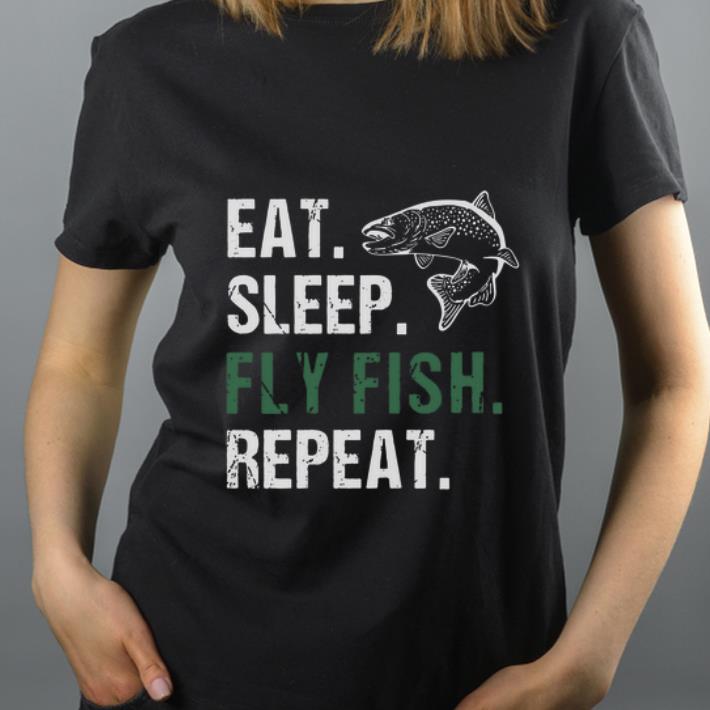 Awesome Eat Sleep Fly Fish Repeat shirt 4 - Awesome Eat Sleep Fly Fish Repeat shirt