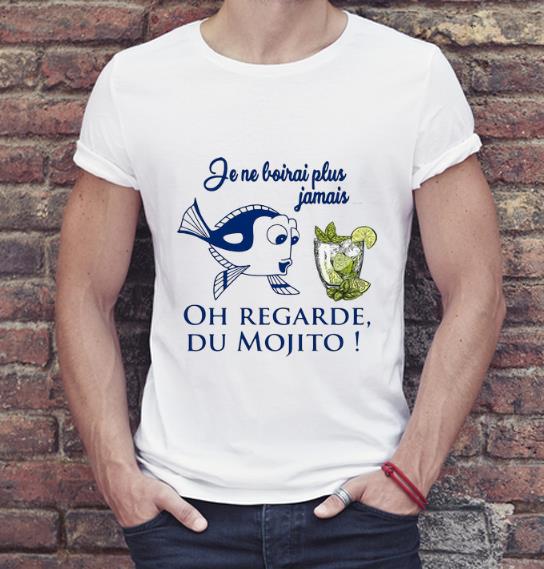 Awesome Je Ne Boirais Plus Jamais Oh Regarde Du Mojito shirt 4 - Awesome Je Ne Boirais Plus Jamais Oh Regarde Du Mojito shirt
