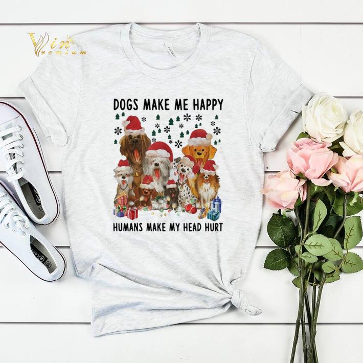 Dogs make me happy humans make my head hurt Christmas shirt sweater 4 - Dogs make me happy humans make my head hurt Christmas shirt sweater