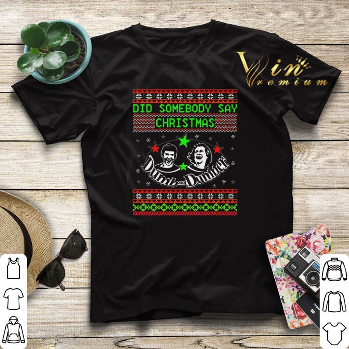 Dumb and Dumber did somebody say Christmas ugly shirt sweater Dumb and Dumber did somebody say Christmas ugly shirt sweater 4 - Dumb and Dumber did somebody say Christmas ugly shirt sweater