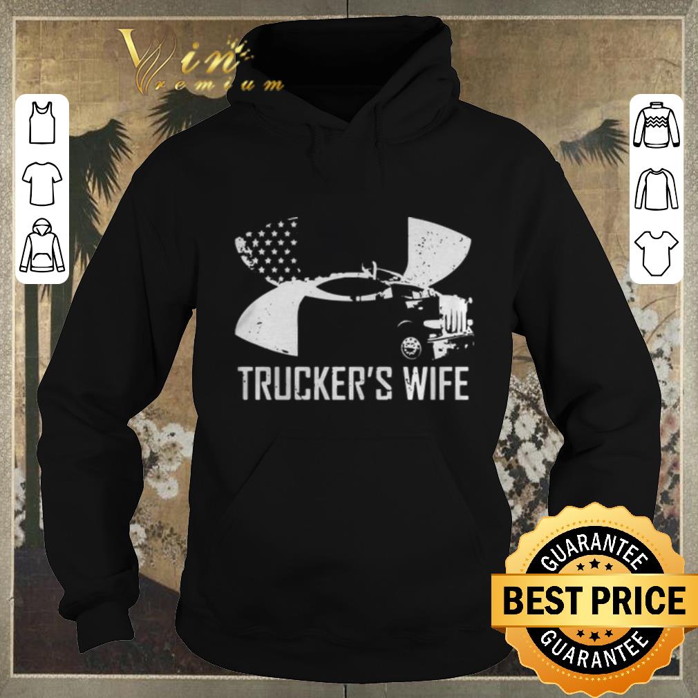 Funny Under Armour Trucker s Wife shirt sweater 4 - Funny Under Armour Trucker's Wife shirt sweater