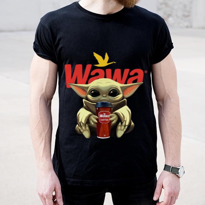 Great Baby Yoda Hug Wawa Coffee shirt 4 - Great Baby Yoda Hug Wawa Coffee shirt