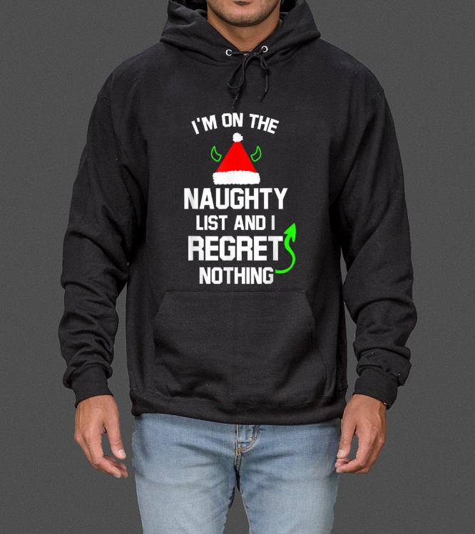 Great I m On Naughty List And Regret Nothing Funny Christmas sweater 4 - Great I'm On Naughty List And Regret Nothing Funny Christmas sweater
