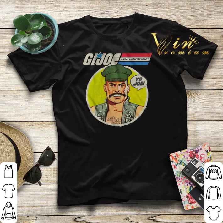Gung Ho GI Joe A Real American Hero Yo Joe shirt sweater Gung Ho GI Joe A Real American Hero Yo Joe shirt sweater 4 - Gung Ho GI Joe A Real American Hero Yo Joe shirt sweater