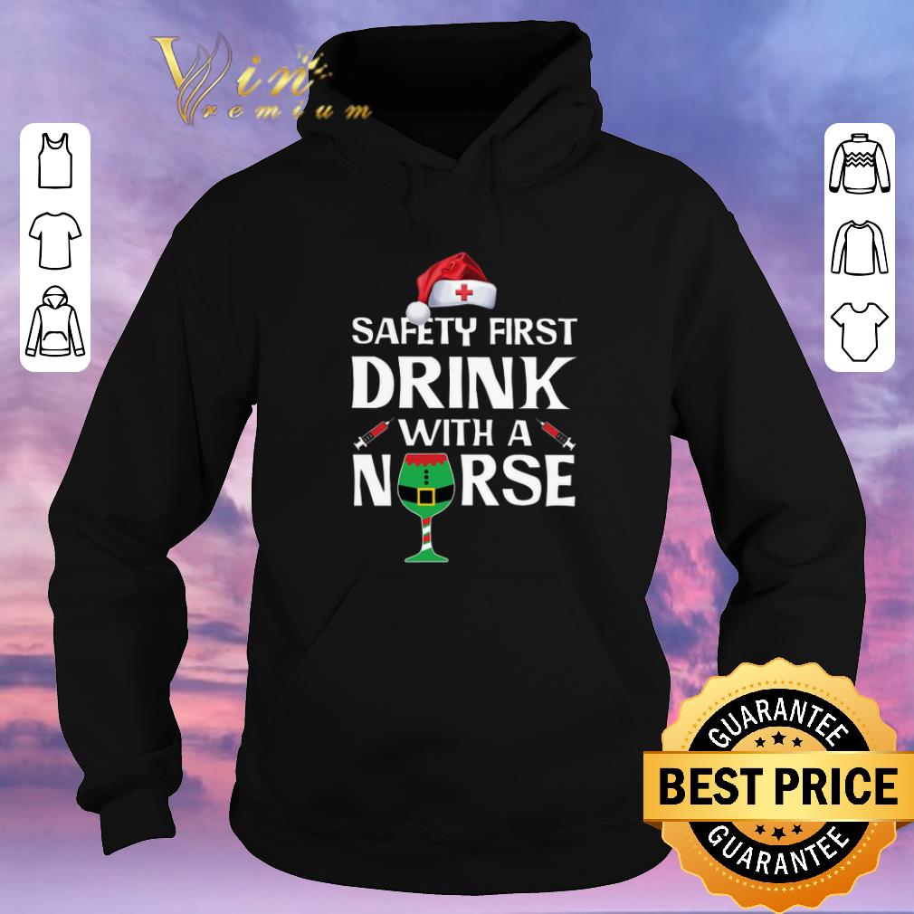 Hot Christmas Safety First Drink With A Nurse shirt Hot Christmas Safety First Drink With A Nurse shirt 4 - Hot Christmas Safety First Drink With A Nurse shirt