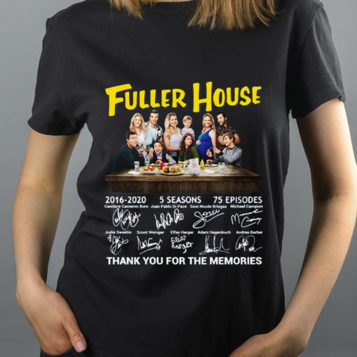 Hot Fuller House thank you for the memories signature shirt 4 - Hot Fuller House thank you for the memories signature shirt