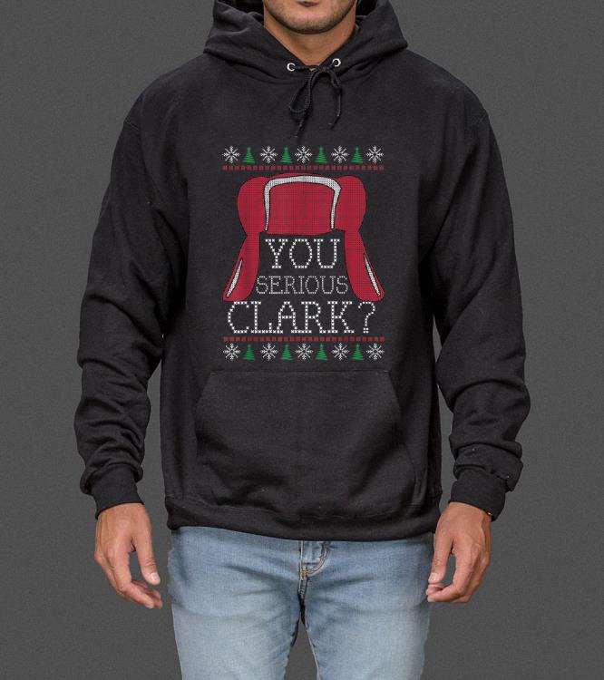 Hot Unique Graphics Ugly Christmas Sweater You Serious Clark sweater 4 - Hot Unique Graphics - Ugly Christmas Sweater - You Serious Clark sweater