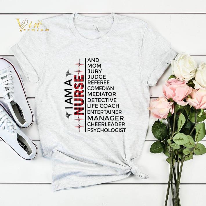 I am a Nurse and mom jury judge referee cheerleader psychologist shirt sweater 4 - I am a Nurse and mom jury judge referee cheerleader psychologist shirt sweater