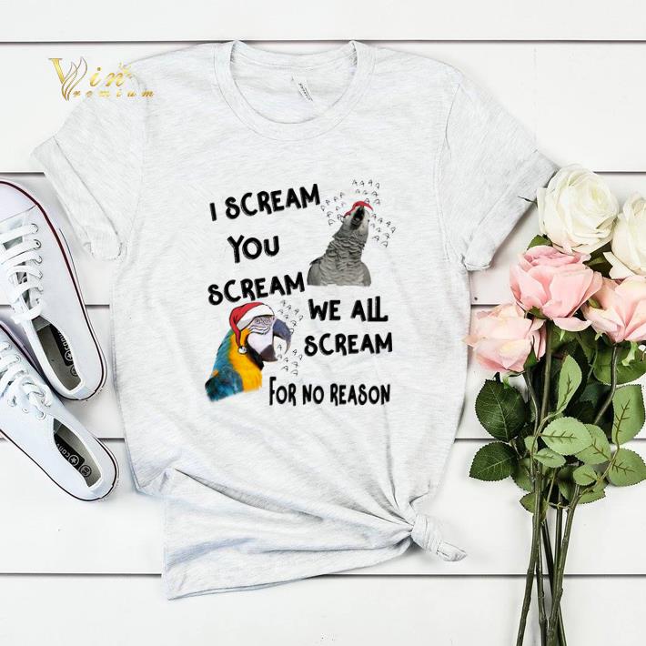 I scream you scream we all scream for no reason Christmas shirt sweater 4 - I scream you scream we all scream for no reason Christmas shirt sweater