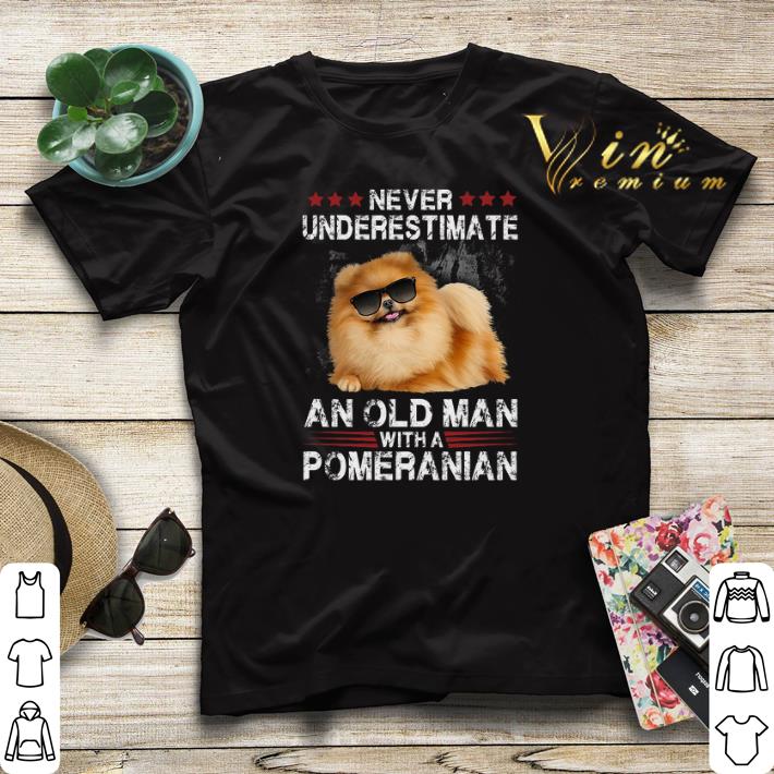 Never underestimate an old man with a Pomeranian dog shirt sweater Never underestimate an old man with a Pomeranian dog shirt sweater 4 - Never underestimate an old man with a Pomeranian dog shirt sweater