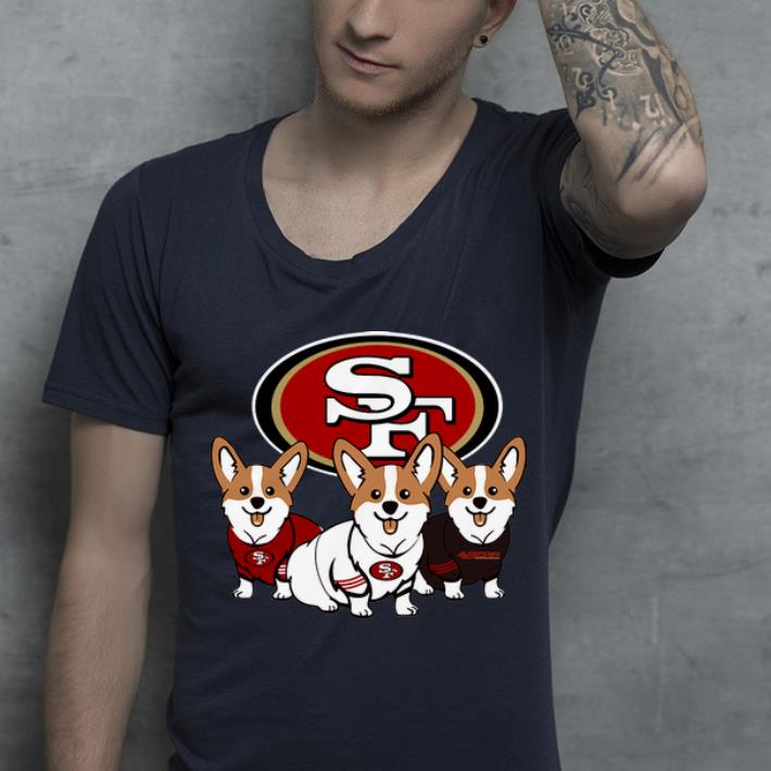 Nice Corgi San Francisco 49ers Dog Lovers shirt 4 - Nice Corgi San Francisco 49ers Dog Lovers shirt