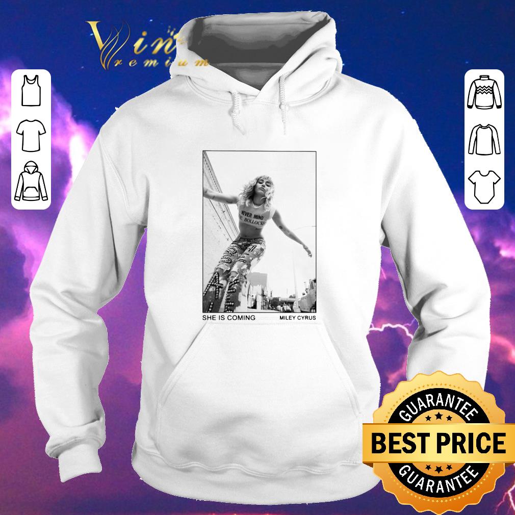 Nice Miley Cyrus She Is Coming shirt sweater 4 - Nice Miley Cyrus She Is Coming shirt sweater