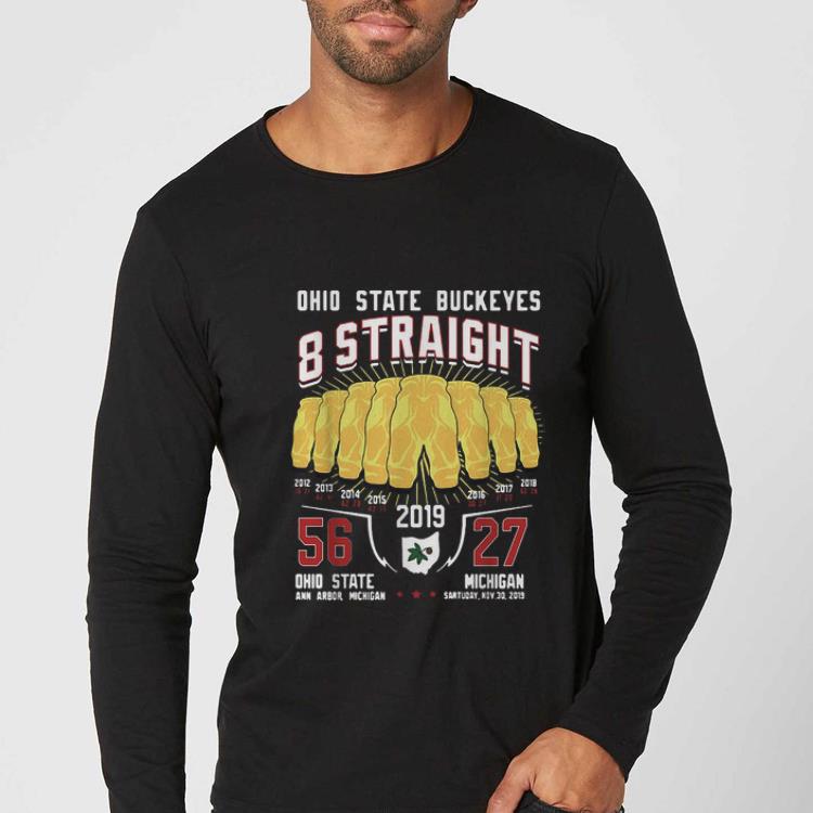 Nice Ohio State Buckeyes 8 Straight Gold pants 2019 shirt 4 - Nice Ohio State Buckeyes 8 Straight Gold pants 2019 shirt