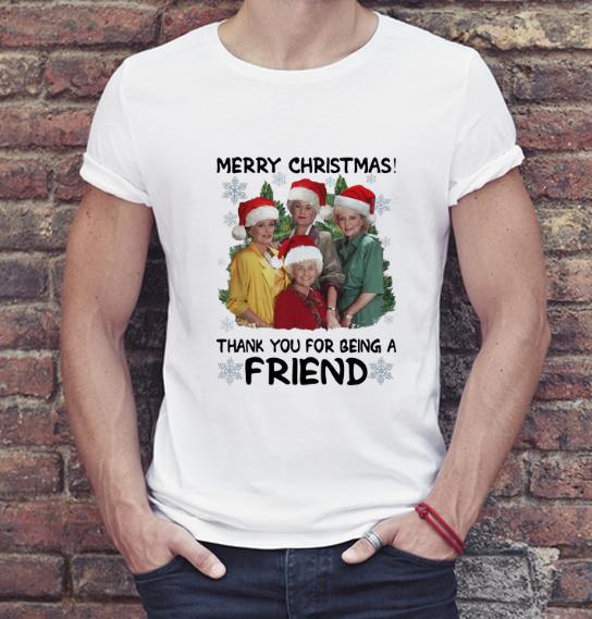 Nice The Golden Girls Merry Christmas Thank You For Being A Friend shirt 4 - Nice The Golden Girls Merry Christmas Thank You For Being A Friend shirt