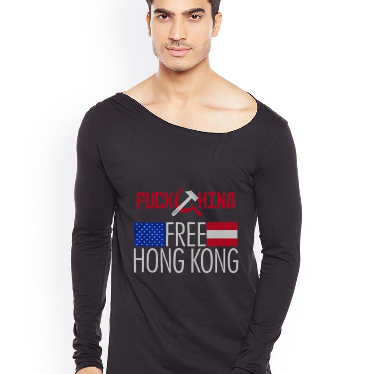 Official Fuck China Free Hong Kong shirt 4 - Official Fuck China Free Hong Kong shirt