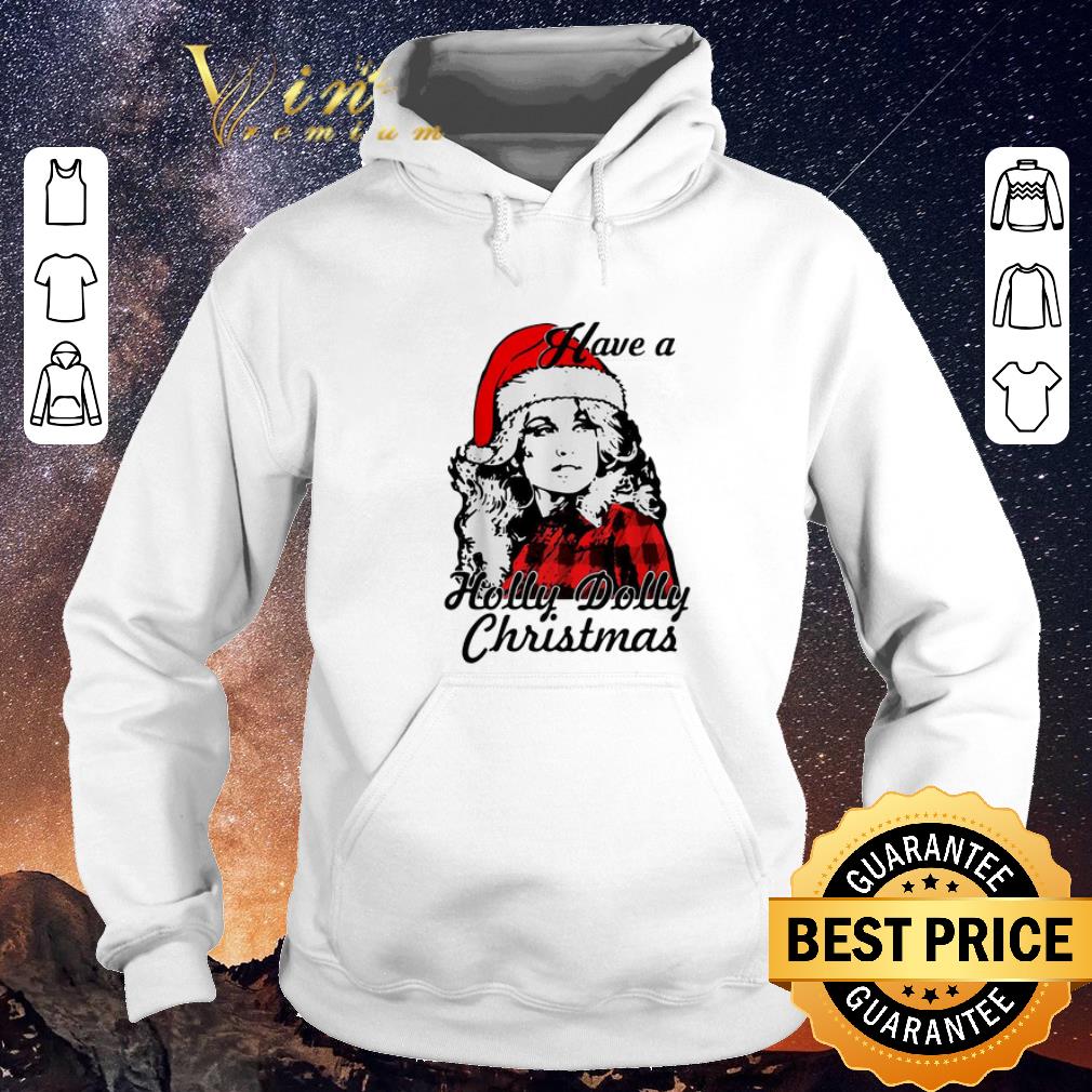 Original Christmas Dolly Parton Have a Holly Dolly shirt 4 - Original Christmas Dolly Parton Have a Holly Dolly shirt