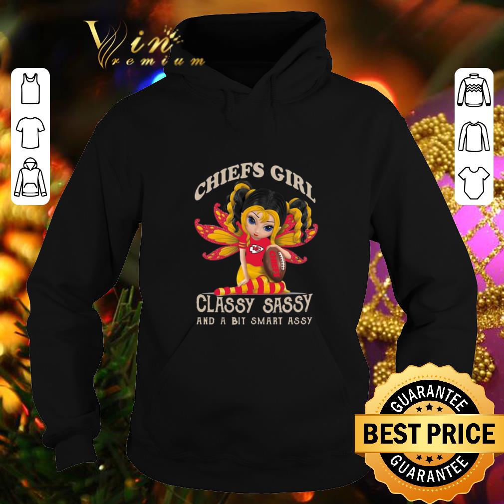 Original Kansas City Chiefs girl classy sassy and a bit smart assy shirt Original Kansas City Chiefs girl classy sassy and a bit smart assy shirt 4 - Original Kansas City Chiefs girl classy sassy and a bit smart assy shirt