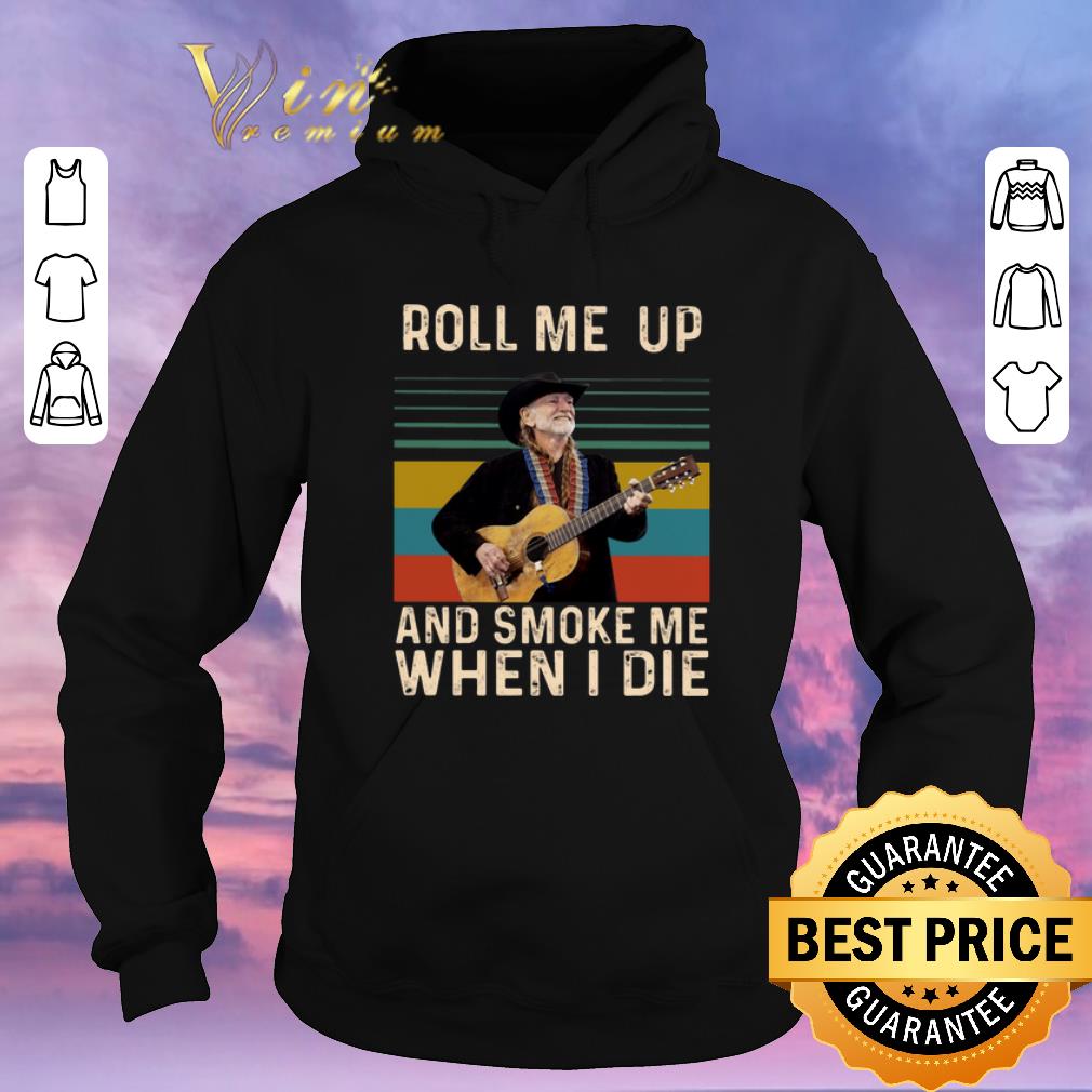 Original Vintage Willie Nelson Roll me up and smoke me when i die shirt 4 - Original Vintage Willie Nelson Roll me up and smoke me when i die shirt