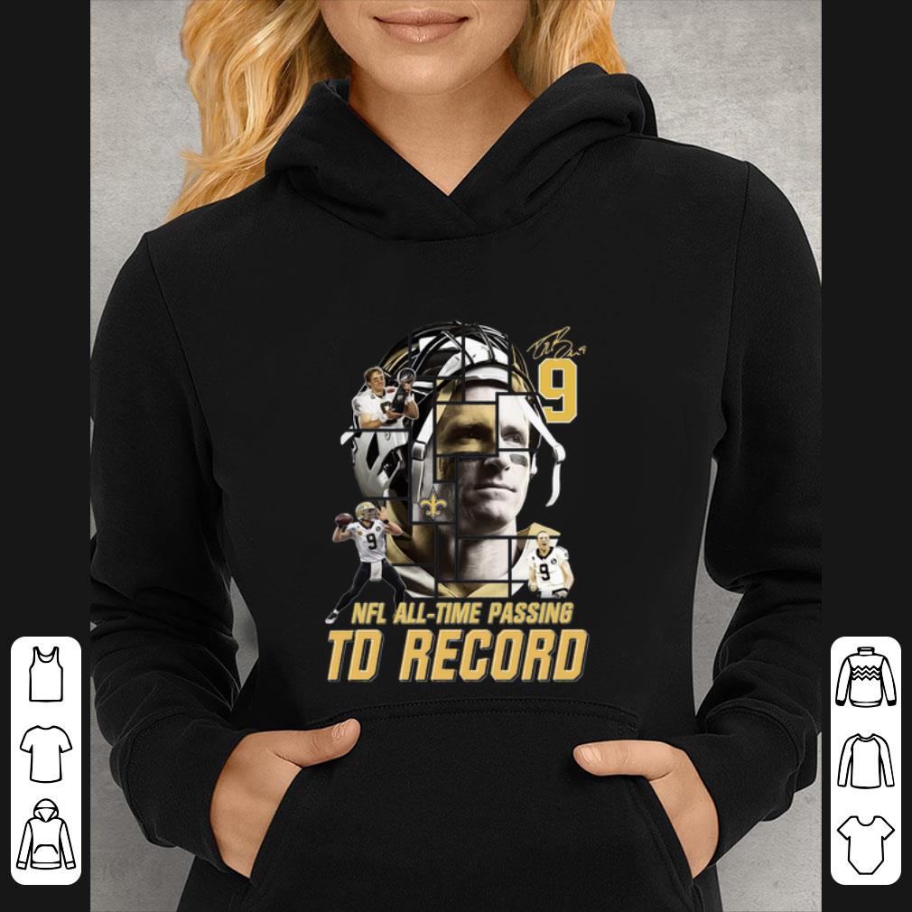 Premium 9 Drew Brees Touchdowns Nfl All time Passing Records Signature shirt 4 - Premium 9 Drew Brees Touchdowns Nfl All-time Passing Records Signature shirt