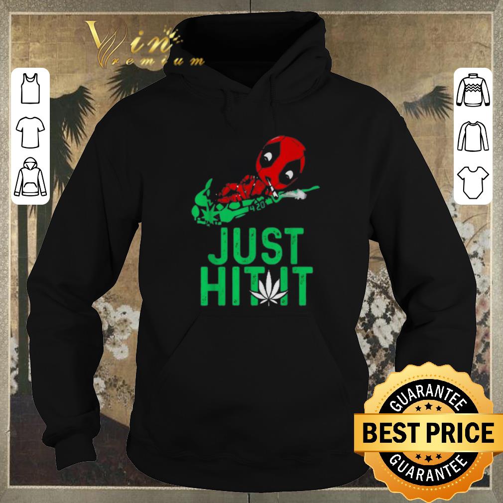 Premium Cannabis Deadpool just hit it weed shirt sweater Premium Cannabis Deadpool just hit it weed shirt sweater 4 - Premium Cannabis Deadpool just hit it weed shirt sweater