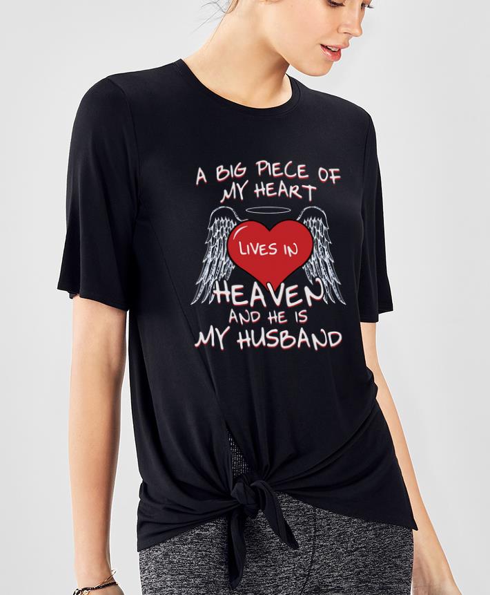 Awesome A Big Piece Of My Heart Lives In Heaven And He Is My Husband shirt 4 - Awesome A Big Piece Of My Heart Lives In Heaven And He Is My Husband shirt