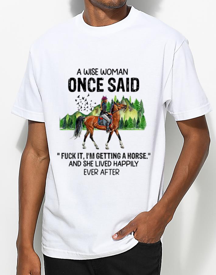 Awesome A Wise Woman Once She Lived Happily Ever After shirt 4 - Awesome A Wise Woman Once She Lived Happily Ever After shirt