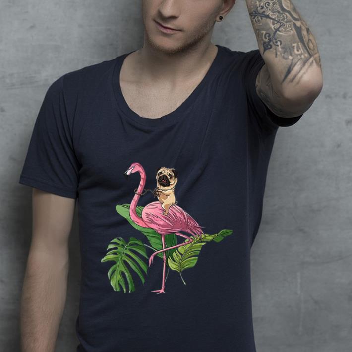 Awesome Pug Dog Riding Flamingo shirt 4 - Awesome Pug Dog Riding Flamingo shirt