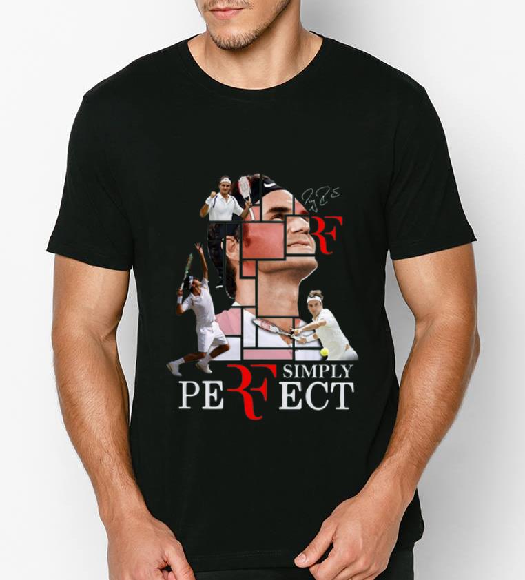 Awesome Roger Federer Perfect Simply Signature shirt 4 1 - Awesome Roger Federer Perfect Simply Signature shirt