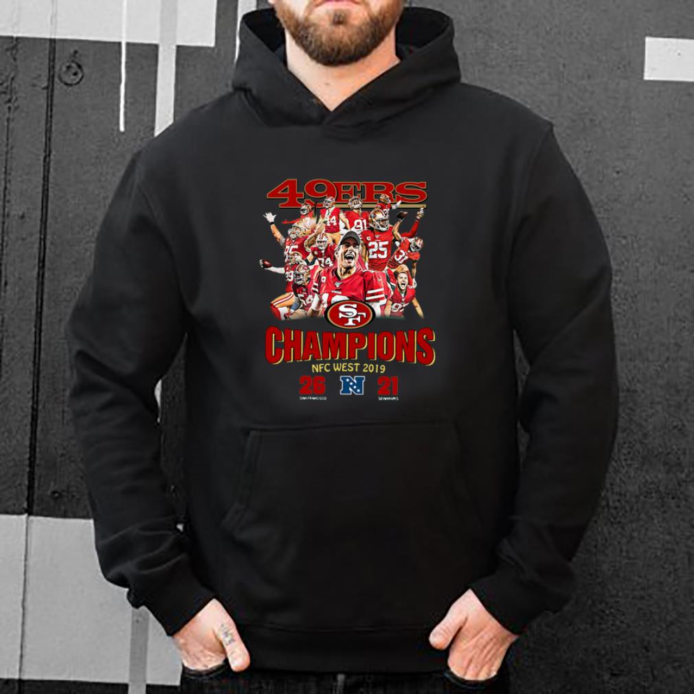 Awesome San Francisco 49ers Champions Nfc West 2019 shirt 4 - Awesome San Francisco 49ers Champions Nfc West 2019 shirt
