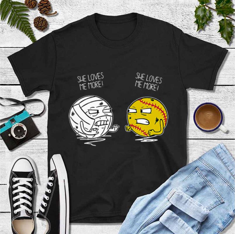 Awesome Softball And Basketball She Loves Me More She Loves Me More shirt 4 - Awesome Softball And Basketball She Loves Me More She Loves Me More shirt
