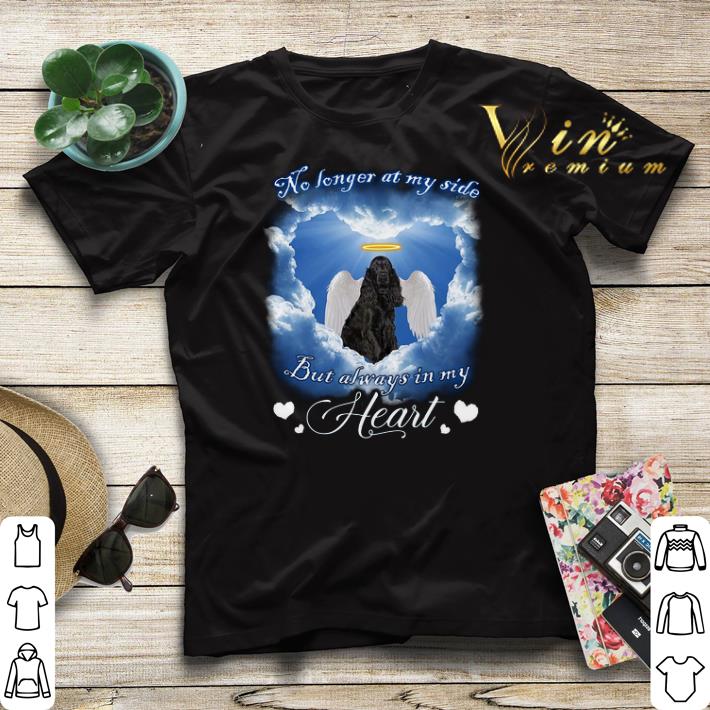 Cocker Spaniel Angel no longer at my side but always in my heart shirt sweater Cocker Spaniel Angel no longer at my side but always in my heart shirt sweater 4 - Cocker Spaniel Angel no longer at my side but always in my heart shirt sweater