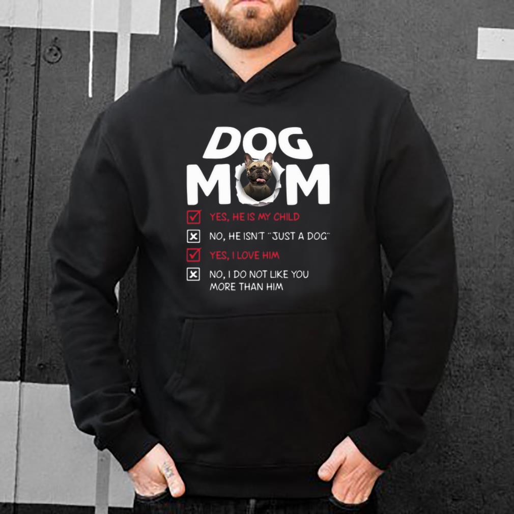 Funny Bullmastiff Dog Mom Yes He Is My Child No He Isn t Just A Dog shirt 4 - Funny Bullmastiff Dog Mom Yes He Is My Child No He Isn’t Just A Dog shirt