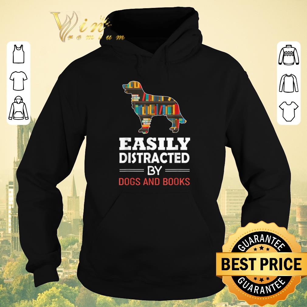 Funny Easily Distracted By Dogs And Books shirt sweater Funny Easily Distracted By Dogs And Books shirt sweater 4 - Funny Easily Distracted By Dogs And Books shirt sweater