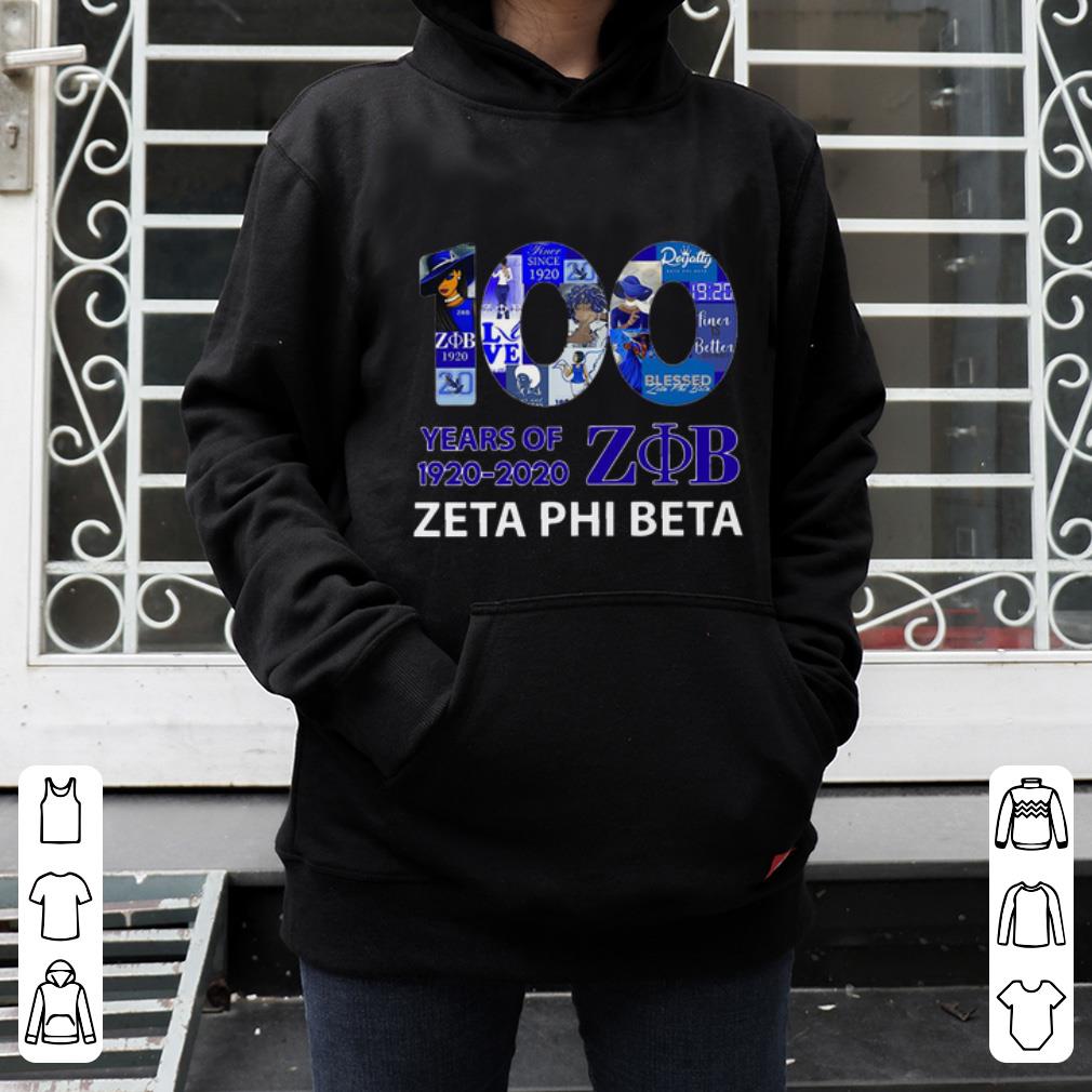Great 100 Years Of 1920 2020 Zeta Phi Beta shirt 4 - Great 100 Years Of 1920 2020 Zeta Phi Beta shirt