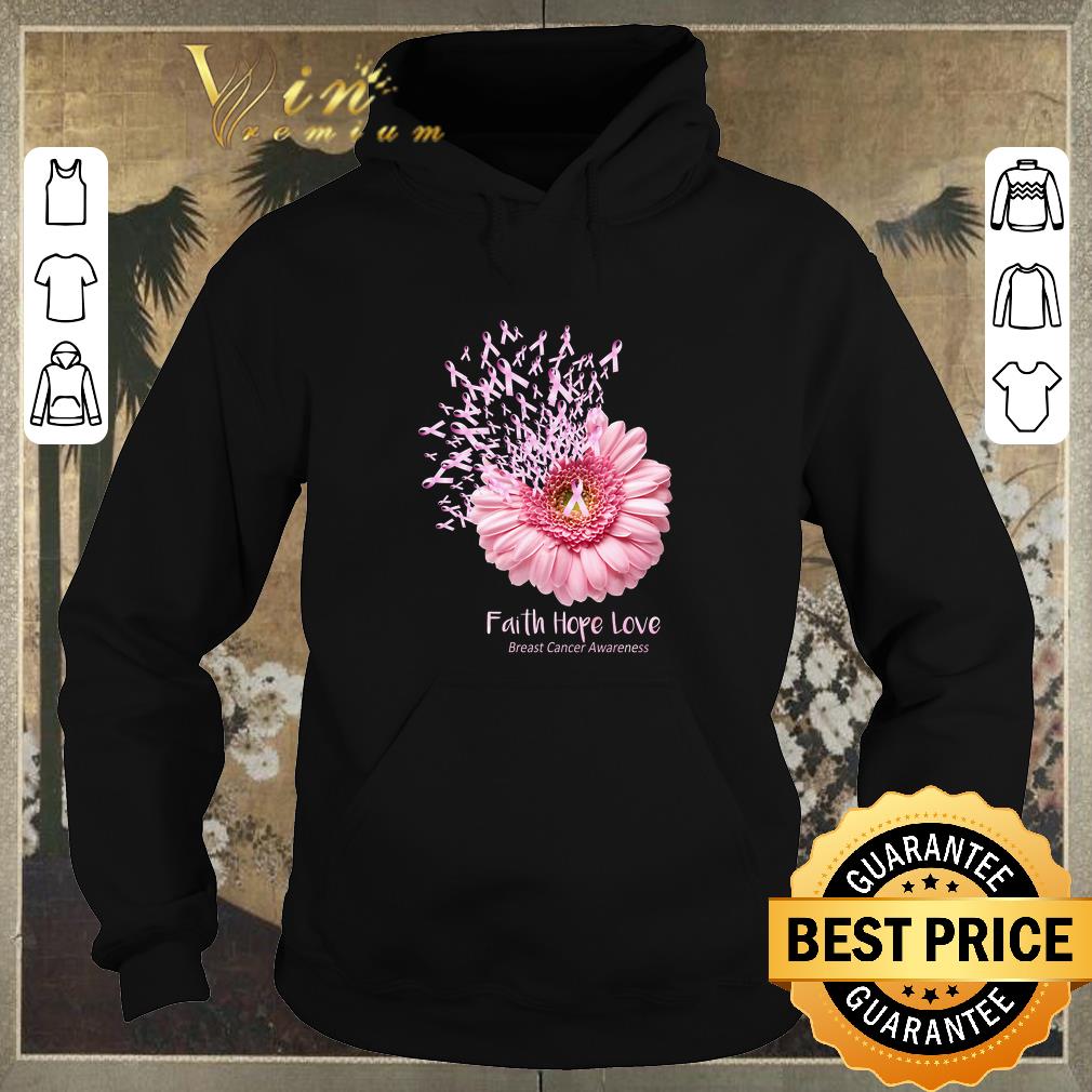 Hot Pink Daisy Flower Faith Hope Love Breast Cancer Awareness shirt sweater 4 - Hot Pink Daisy Flower Faith Hope Love Breast Cancer Awareness shirt sweater