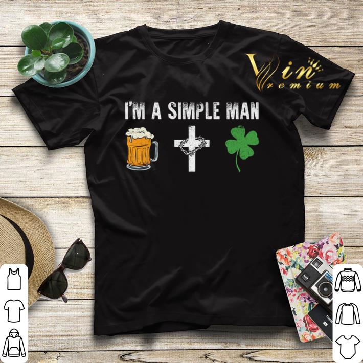 I m a simple man i like beer cross four leaf clovers shirt sweater 4 - I'm a simple man i like beer cross four leaf clovers shirt sweater