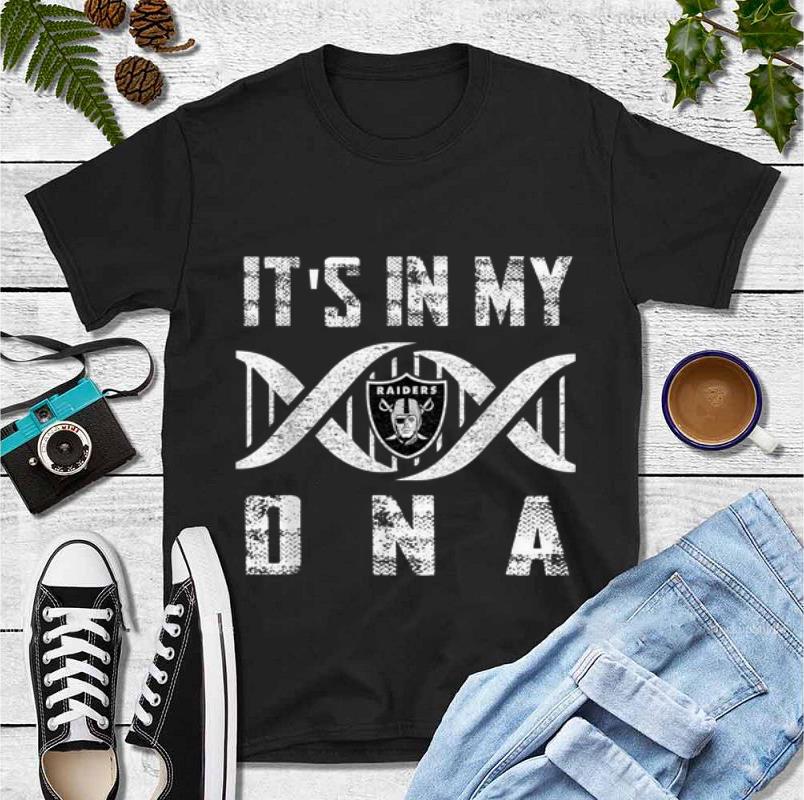 Nice It s In My DNA Football Oakland Raider shirt 4 - Nice It's In My DNA Football Oakland Raider shirt