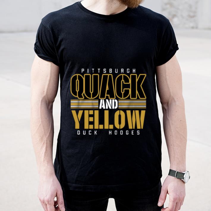 Nice Pittsburgh Quack And Yellow Duck Hodges shirt 4 - Nice Pittsburgh Quack And Yellow Duck Hodges shirt