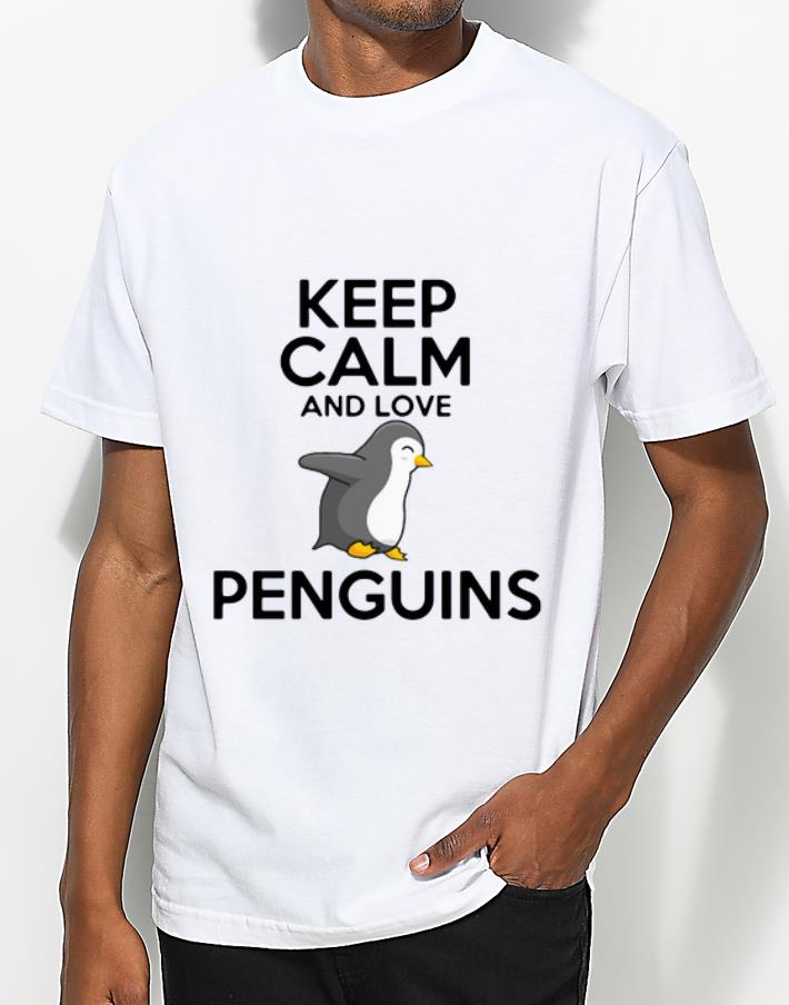 Official Keep Calm And Love Penguins shirt 4 - Official Keep Calm And Love Penguins shirt