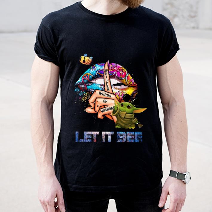 Official Star Wars Baby Yoda Whisper Words Of Wisdom Let It Be shirt 4 - Official Star Wars Baby Yoda Whisper Words Of Wisdom Let It Be shirt