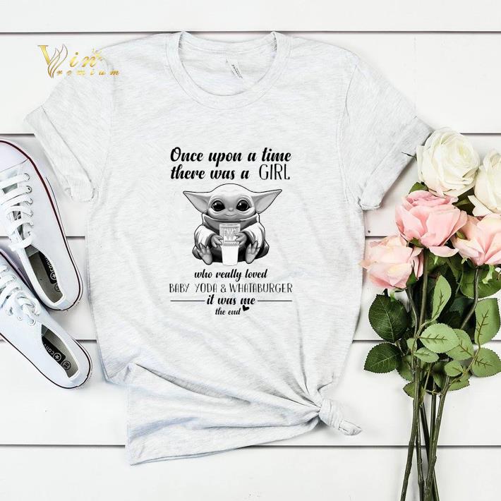 Once Upon A Time There Was A Girl Loved Baby Yoda Whataburger shirt sweater 4 - Once Upon A Time There Was A Girl Loved Baby Yoda Whataburger shirt sweater