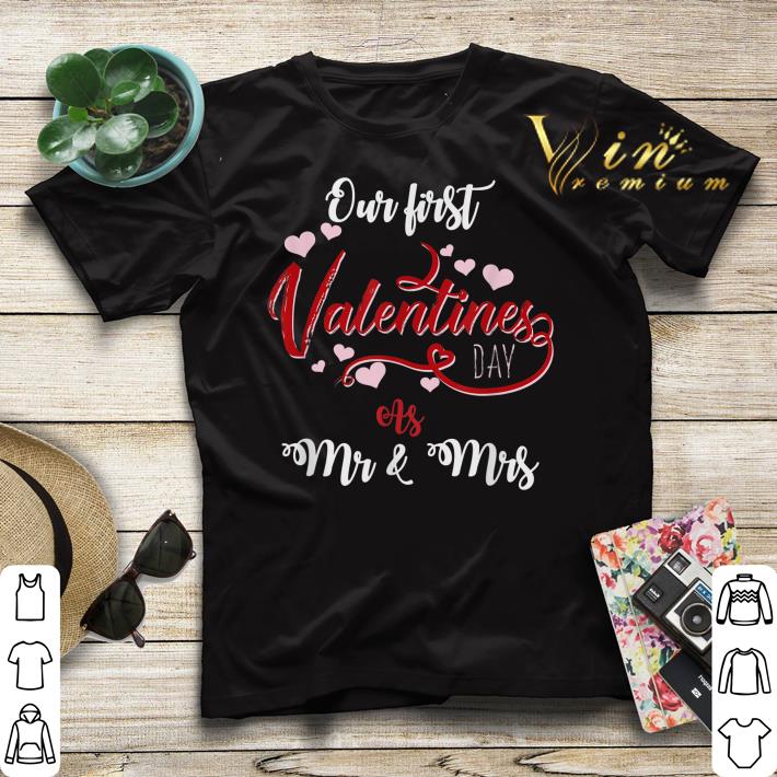 Our First Valentines Day As Mr And Mrs shirt sweater 4 - Our First Valentines Day As Mr And Mrs shirt sweater