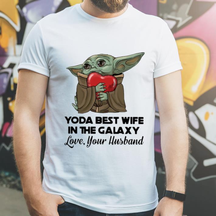 Premium Baby Yoda Best Wife In The Galaxy Love Your Husband shirt 4 - Premium Baby Yoda Best Wife In The Galaxy Love Your Husband shirt
