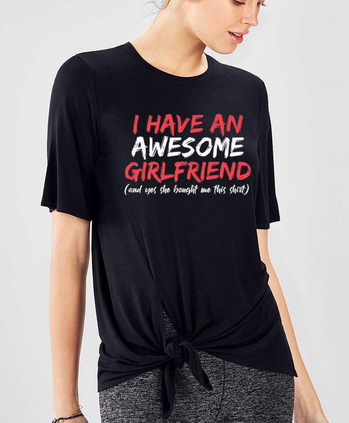 Premium I Have An Awesome Girlfriend Valentines Day shirt 4 - Premium I Have An Awesome Girlfriend Valentines Day shirt