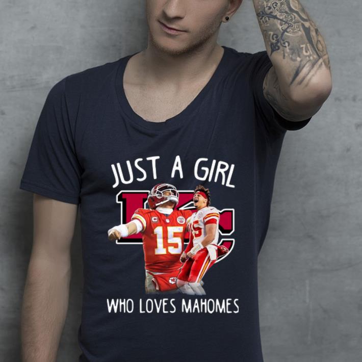 Premium Just A Girl Who Loves Mahomes Kansas City Chiefs shirt 4 - Premium Just A Girl Who Loves Mahomes Kansas City Chiefs shirt